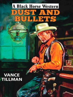 cover image of Dust and Bullets